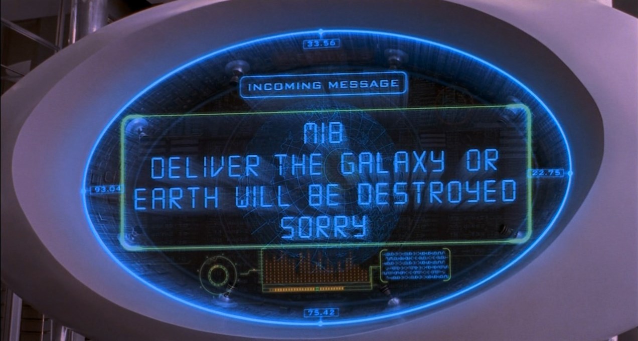 Отдайте Галактику или уничтожим Землю. Извините.